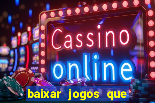 baixar jogos que ganha dinheiro no pix